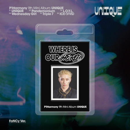 [B2B] P1Harmony - Vol. 9 [UNIQUE] (FaNCy Ver.) / 피원하모니 (P1Harmony) - 미니 9집 [UNIQUE] (FaNCy Ver.)