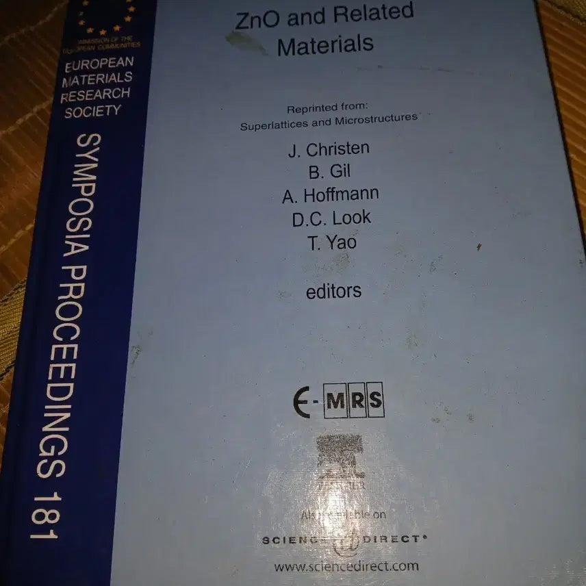 [BUNJANG] Proceedings of the European Materials Research Society Symposium Vol. 181: ZnO and Related Materials / 유럽재료학회 심포지엄 프로시딩스 181 ZnO 및 관련 재료. 영어원서 석박사논문자료