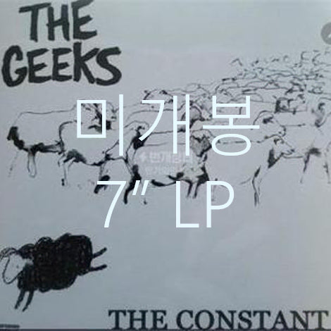 [BUNJANG] The Geeks Constant 7" LP (Sealed) / [미개봉] 긱스 (The Geeks) - Constant (7" LP)