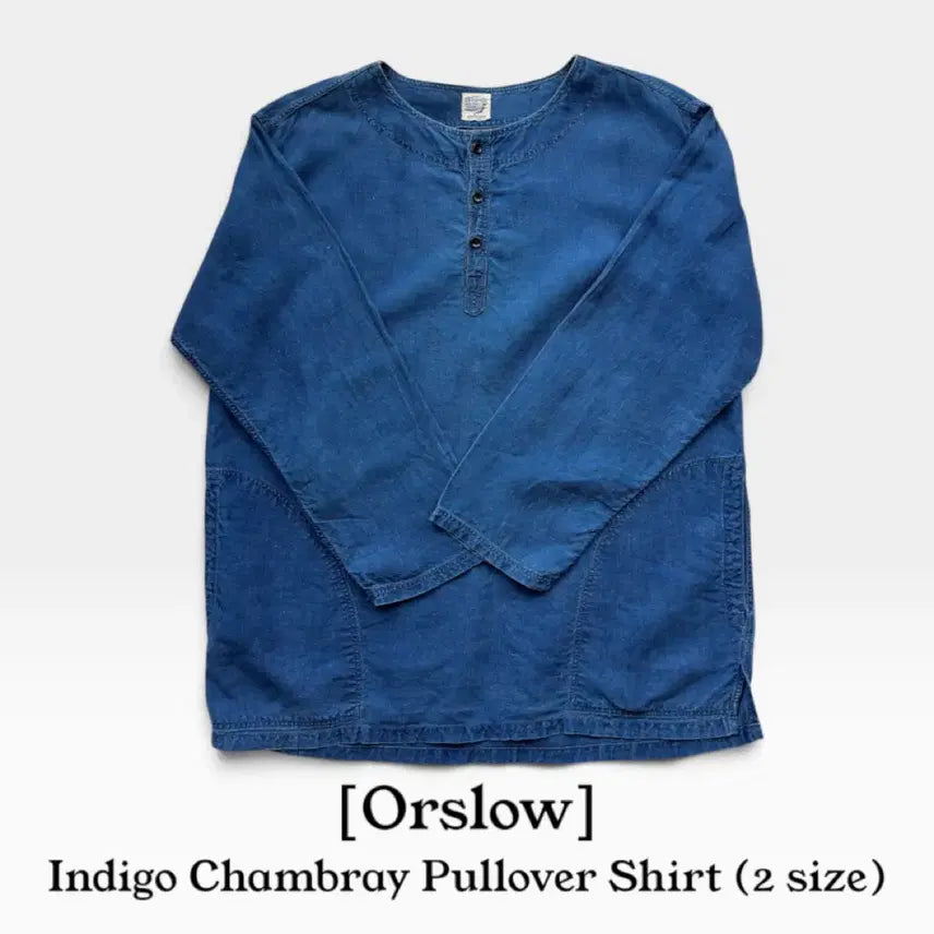 [BUNJANG] OrSlow Indigo Chambray Henry Neck Pullover Farmer Shirt / [OrSlow] 인디고 헨리넥 풀오버 파머 셔츠 (Indigo Blue)