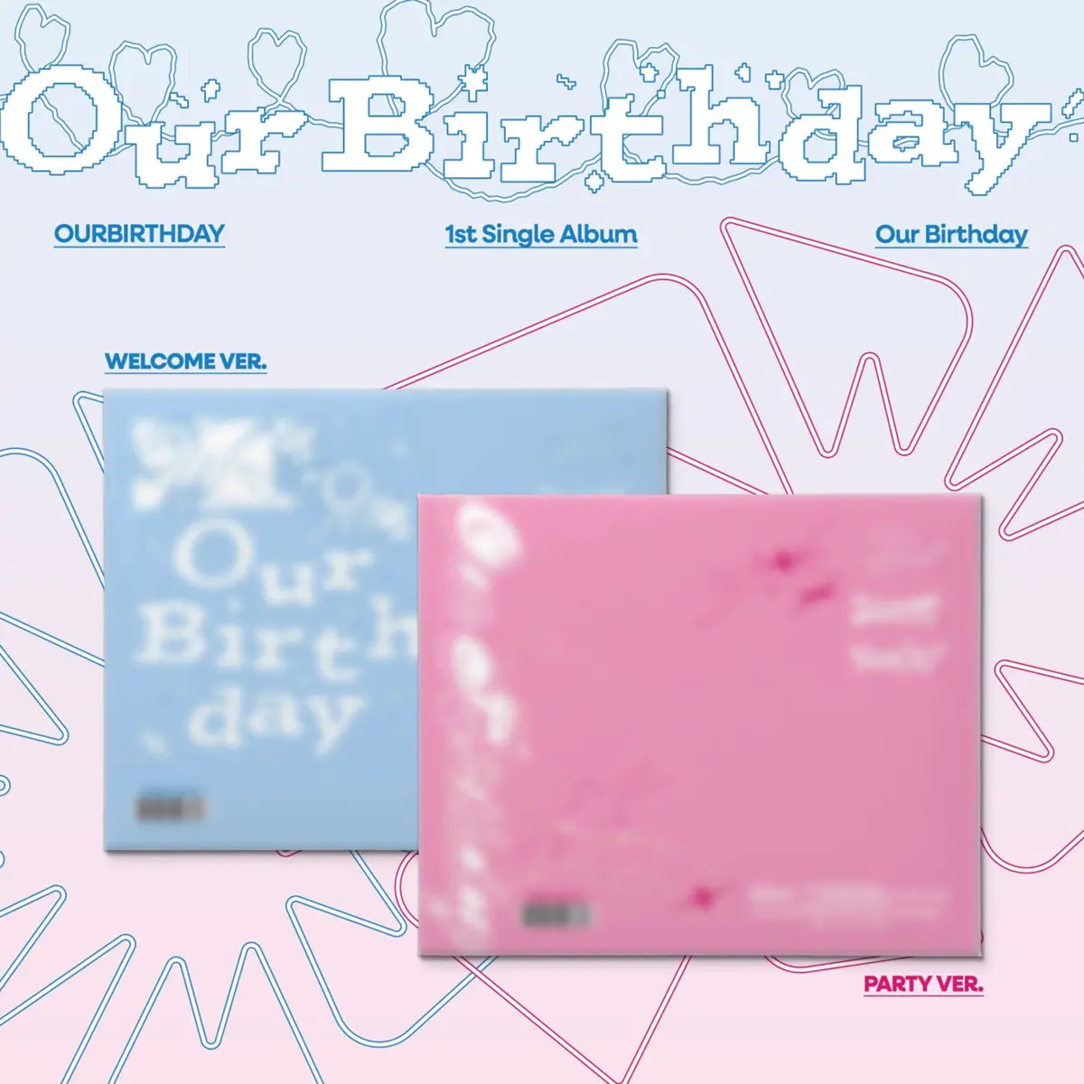 [OURBIRTHDAY] 1st Single Album [Our Birthday] PHOTOBOOK VER.