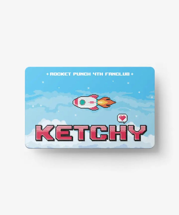 [Rocket Punch] KETCHY 4TH MEMBERSHIP