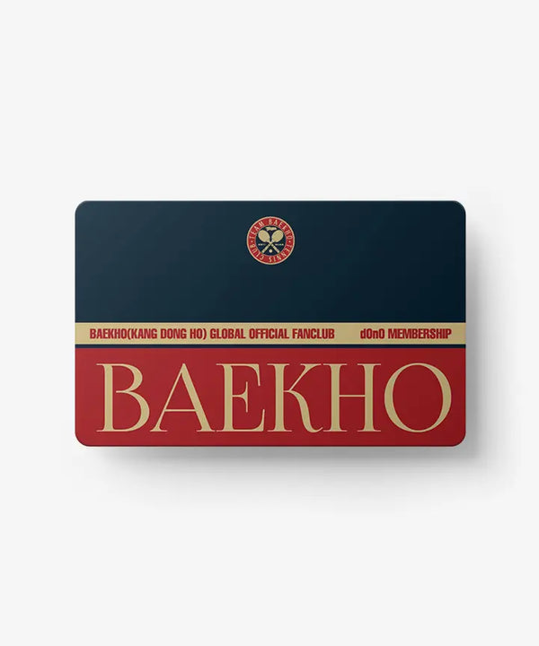 [BAEKHO(KANG DONG HO)] dOnO MEMBERSHIP