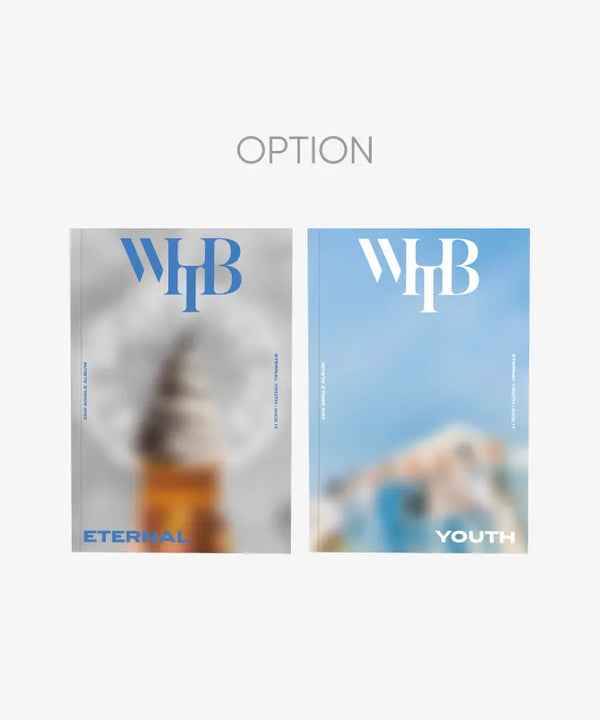 [WHIB] 2ND SINGLE ALBUM [ETERNAL YOUTH : KICK IT] (YOUTH ver.)