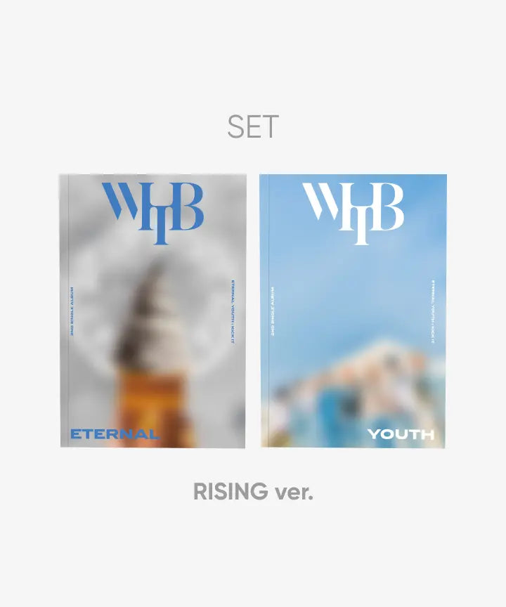 [WHIB] 2ND SINGLE ALBUM [ETERNAL YOUTH : KICK IT] (RISING ver.) (Set)
