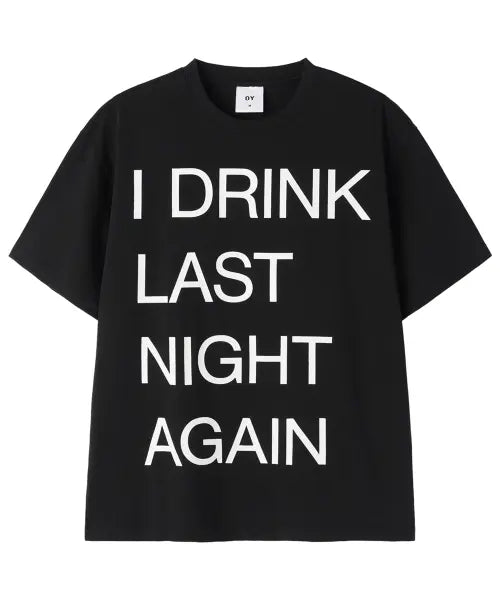 [OPENYARD(OY)] NEVER SOBER TEE - BLACK
