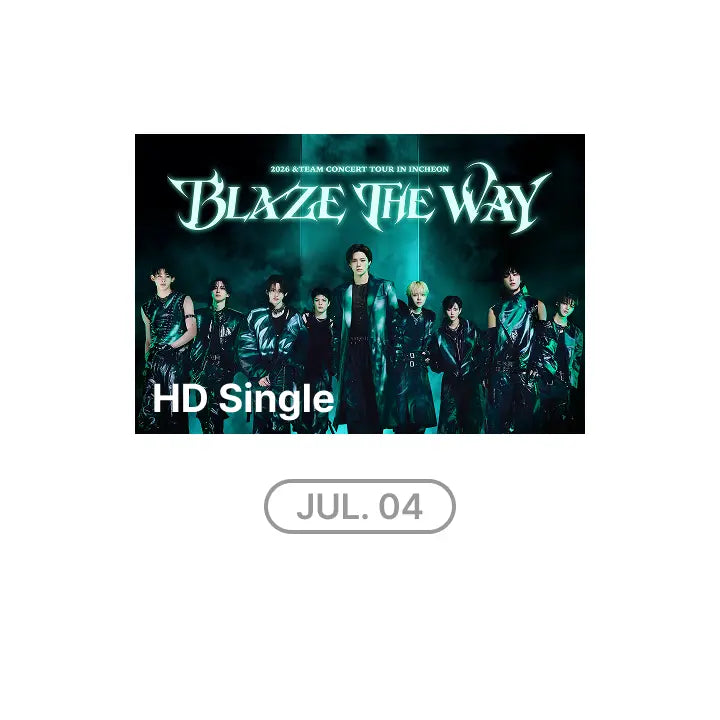 [&TEAM] 2026 &TEAM CONCERT TOUR 'BLAZE THE WAY’ in INCHEON HD Single-view (7/4)