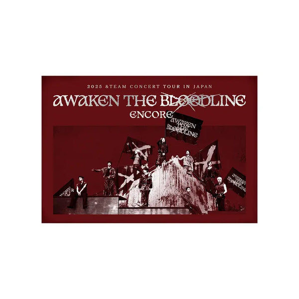 [&TEAM] 2025 &TEAM CONCERT TOUR [AWAKEN THE BLOODLINE] ENCORE in JAPAN Digital Code