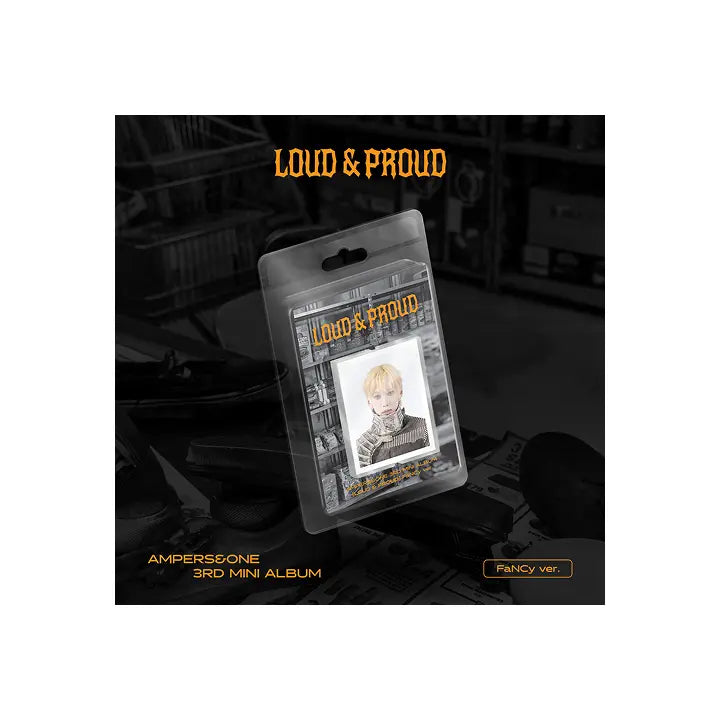 [AMPERS&ONE] 3rd Mini Album [LOUD & PROUD] (FaNCy ver.) (LIMITED EDITION)