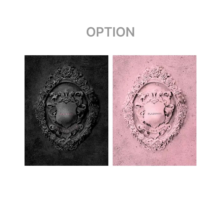 [BLACKPINK] 2ND MINI ALBUM [KILL THIS LOVE]