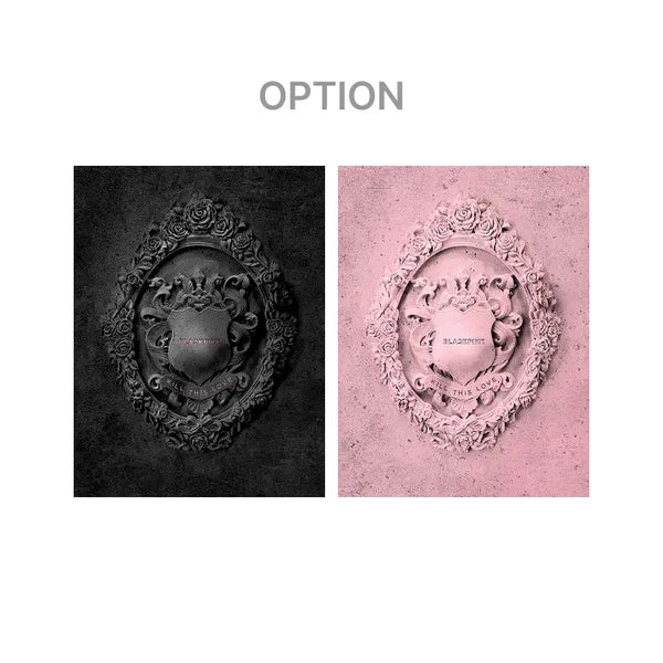 [BLACKPINK] 2ND MINI ALBUM [KILL THIS LOVE]