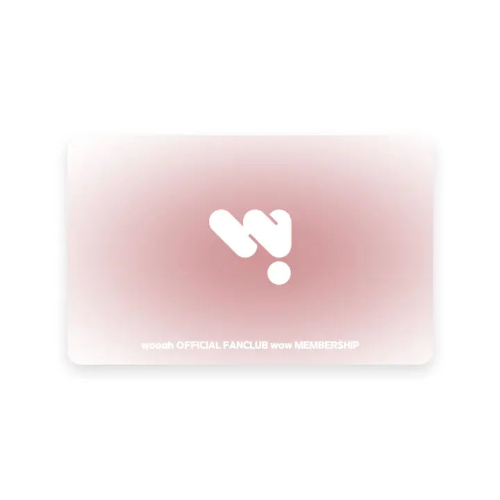 [WOOAH] WOW MEMBERSHIP
