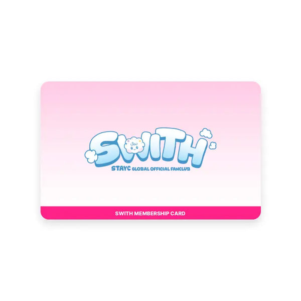 [STAYC] SWITH MEMBERSHIP