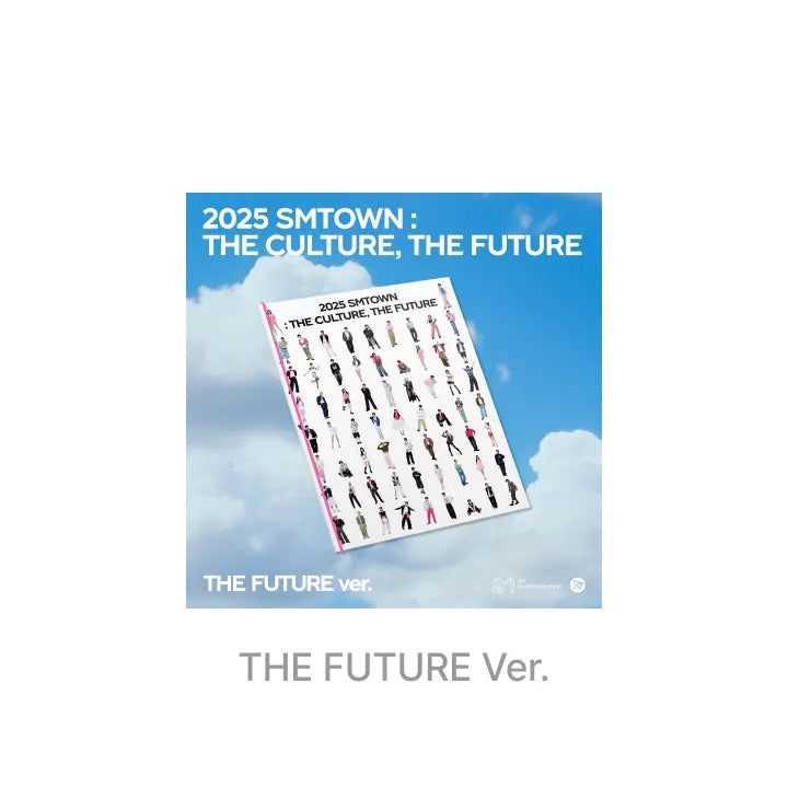 [SMTOWN] 2025 SMTOWN : THE CULTURE, THE FUTURE (THE FUTURE Ver.)