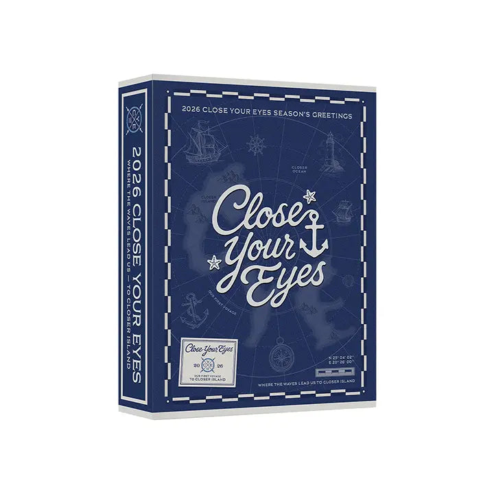 [CLOSE YOUR EYES] 2026 CLOSE YOUR EYES SEASON'S GREETINGS