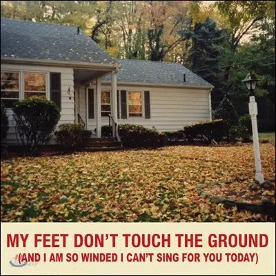 [And I'm So Winded I Can't Sing For You Today] Jo Hyu-il - My Feet Don't Touch The Ground (And I'm So Winded I Can't Sing For You Today) / 조휴일 - My Feet Don't Touch The Ground (And I'm So Winded I Can't Sing For You Today)