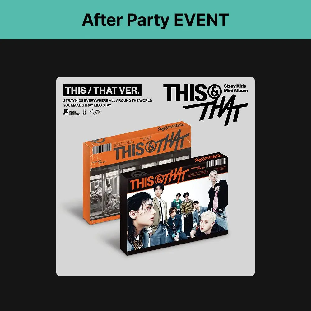 [Stray Kids] [After Party EVENT] THIS & THAT (THIS VER., THAT VER.)