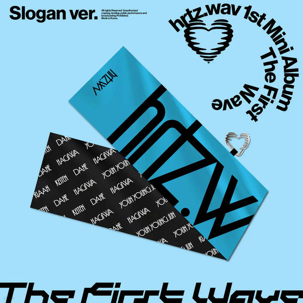 [hrtz.wav (Hatzwave)] hrtz.wav (Hertz Wave) - 1st Mini Album: The First Wave [Slogan ver.] / hrtz.wav (하츠웨이브) - 미니앨범 1집 : The First Wave [Slogan ver.]