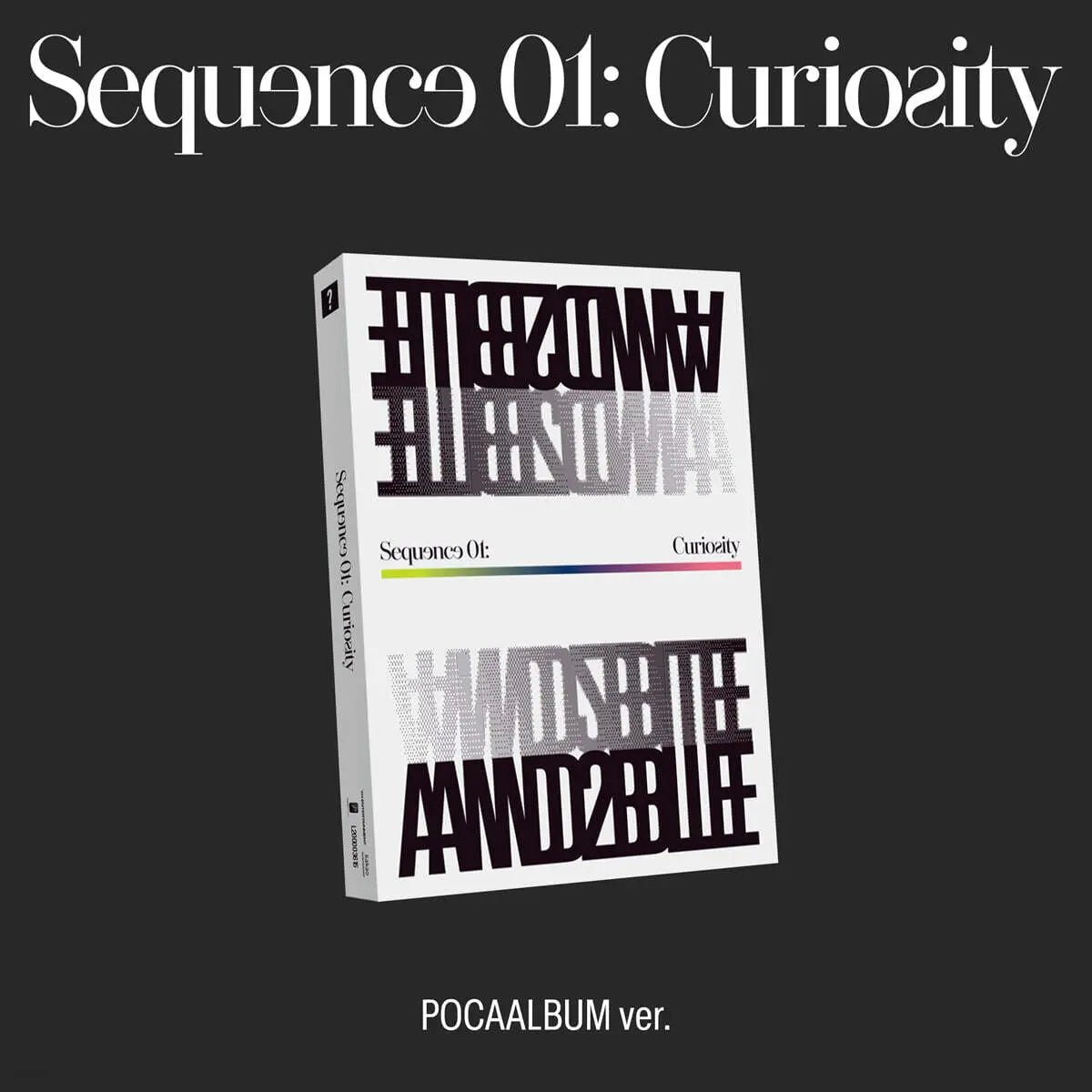 [And the double] AND2BLE - Mini Album Vol. 1 [Sequence 01: Curiosity] (POCAALBUM ver.) / AND2BLE (앤더블) - 미니앨범 1집 [Sequence 01: Curiosity][POCAALBUM ver.]