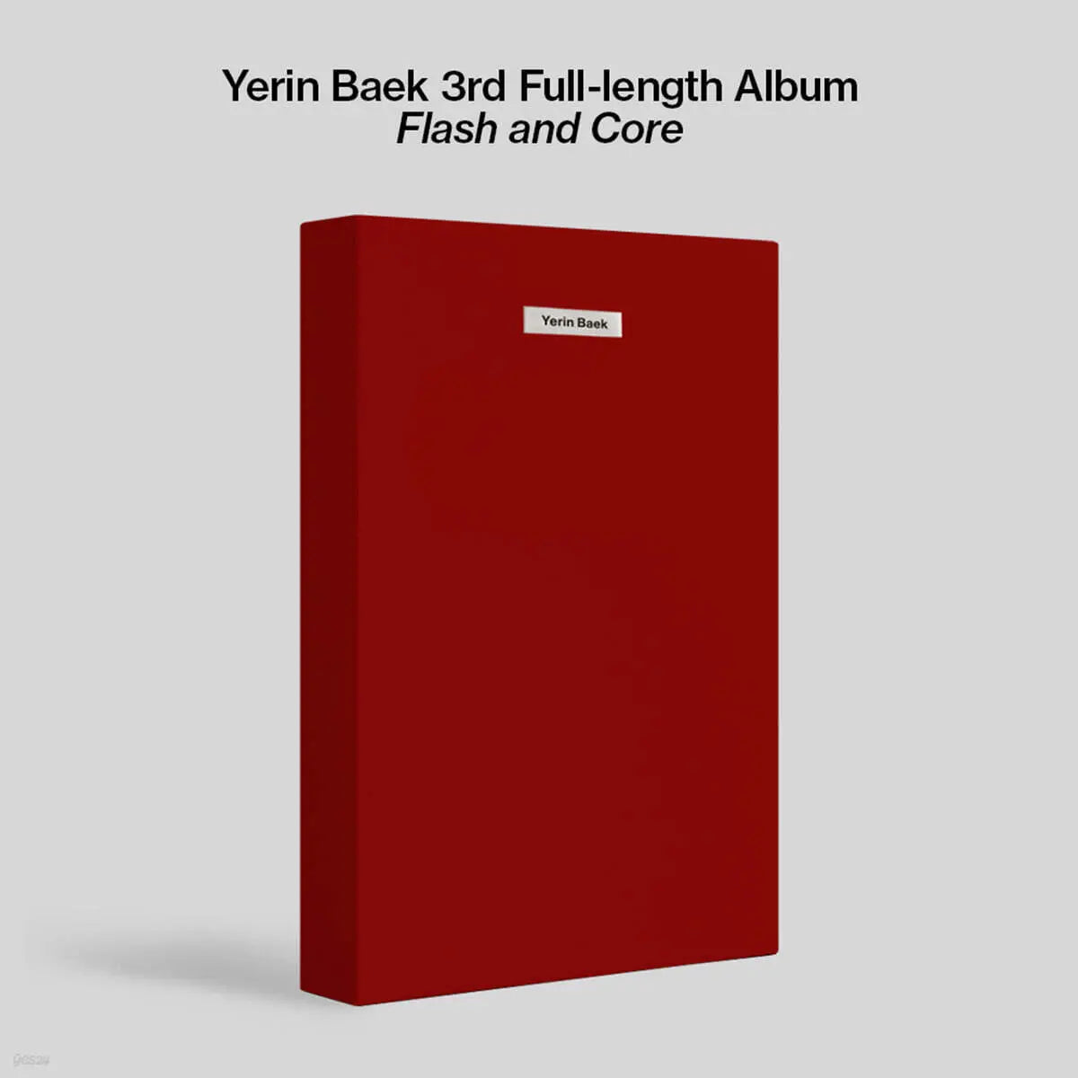 [Baek Yerin] Yerin Baek - Flash and Volume / 백예린 - Flash and Core