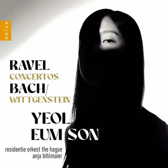 [K-Pop] Yeol Eum Son Plays Bach: Piano Concertos & Arrangements / PIANO CONCERTOS/ YEOL EUM SON [라벨, 바흐: 피아노 협주곡과 편곡집 - 손열음]