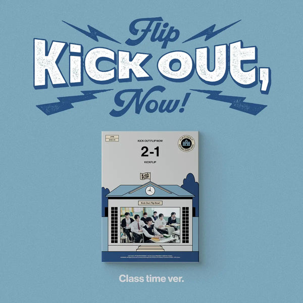[KickFlip] The 2nd Mini Album Kick out, Flip now! (Class time ver. / Break time ver. / After School ver.)