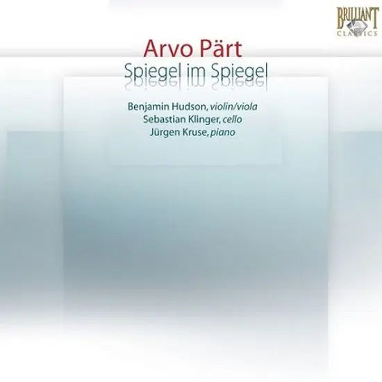 [K-Pop] Benshi, Klinger, Kruse Play Pärt: Spiegel im Spiegel / SPIEGEL IM SPIEGEL/ BENJAMIN HUDSON, SEBASTIAN KLINGER, JURGEN KRUSE [패르트: 거울속의 거울 - 허드슨, 클링거, 크루제]