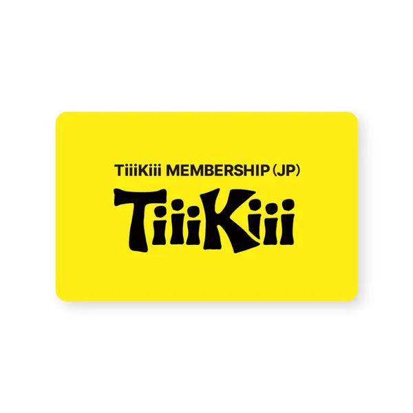 [KiiiKiii] TiiiKiii MEMBERSHIP (JP)