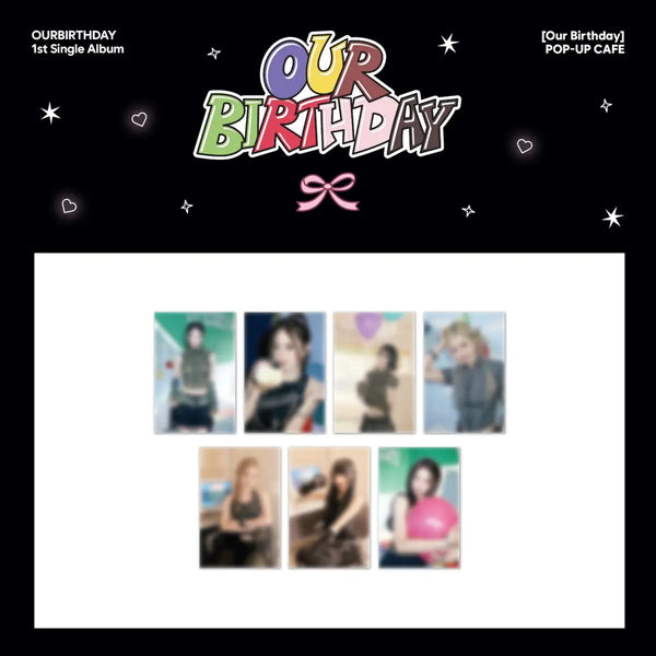 [OURBIRTHDAY] PHOTO SET - Our Birthday