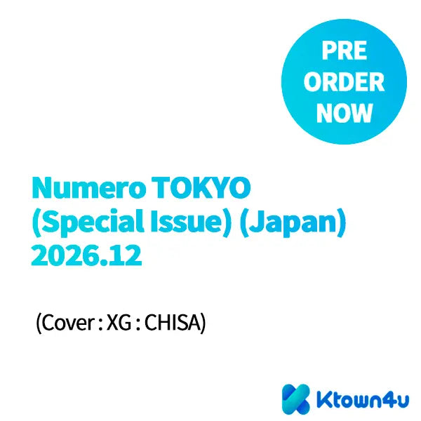 [XG] [Magazine] [26-10-28] Numero TOKYO (Special Issue) (Japan) 2026.12 (Cover : XG : CHISA)
