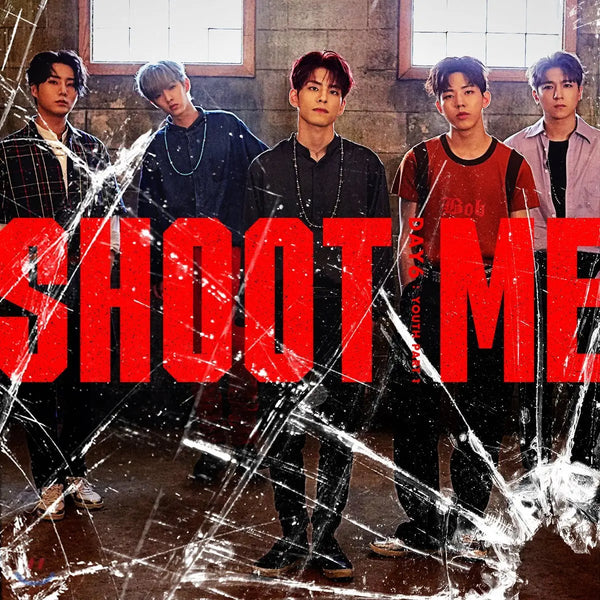 [DAY6] DAY6 - Mini Album Vol. 3: Shoot Me : Youth Part 1 / 데이식스 (DAY6) - 미니앨범 3집 : Shoot Me : Youth Part 1 [버전 랜덤 출고]