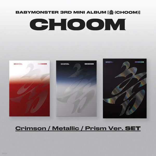 [BABYMONSTER] BABYMONSTER - 3rd Mini Album [CHOOM] Set / 베이비몬스터 (BABYMONSTER) - 3rd MINI ALBUM [춤 (CHOOM)] 3종 SET