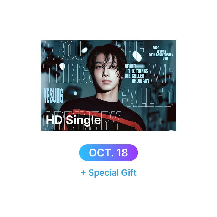 [SUPER JUNIOR] 2026 YESUNG 10TH ANNIVERSARY TOUR – ABOUT THE THINGS WE CALLED ORDINARY IN SEOUL HD Single-view (10/18) + Special Gift