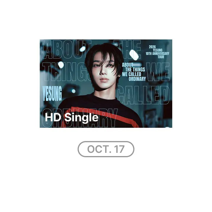 [SUPER JUNIOR] 2026 YESUNG 10TH ANNIVERSARY TOUR – ABOUT THE THINGS WE CALLED ORDINARY IN SEOUL HD Single-view (10/17)