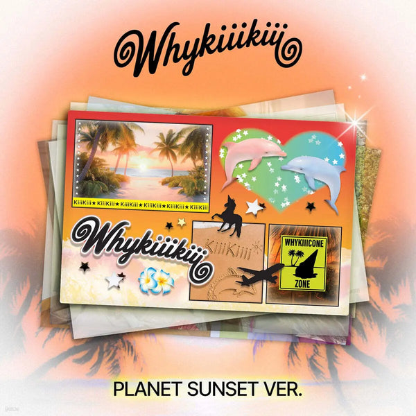 [Kiki] KiiiKiii (키키) - EP : WhyKiiiKiii [PLANET SUNSET VER.]
